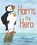 Harris the Hero, Lynne Rickards - Paperback - 9780863159527