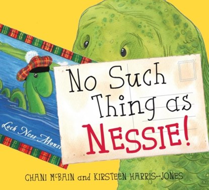 No Such Thing As Nessie!, Chani McBain - Paperback - 9780863159534