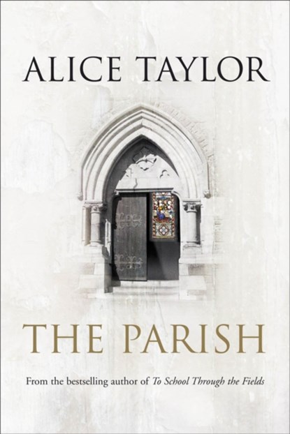 The Parish, Alice Taylor - Paperback - 9780863223976
