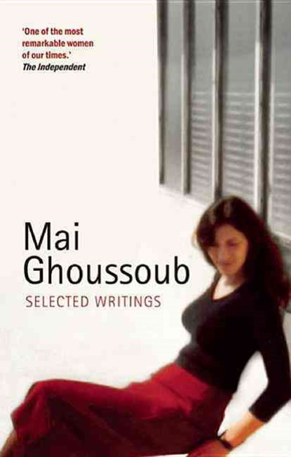 Selected Writings, Mai Ghoussoub - Paperback - 9780863566424