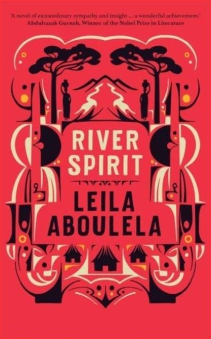 River Spirit, Leila Aboulela - Paperback - 9780863569043
