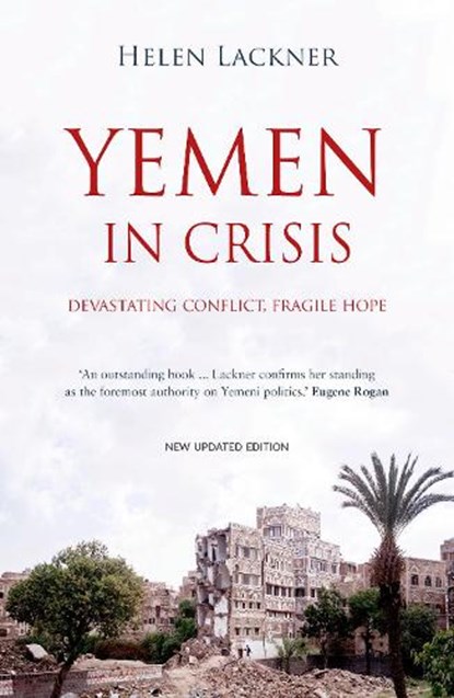 Yemen In Crisis, Helen Lackner - Paperback - 9780863569661