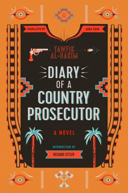 Diary of a Country Prosecutor, Tawfik Al-Hakim - Paperback - 9780863569814