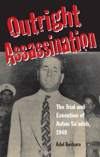 Outright Assassination, BESHARA,  Adel - Gebonden - 9780863723483