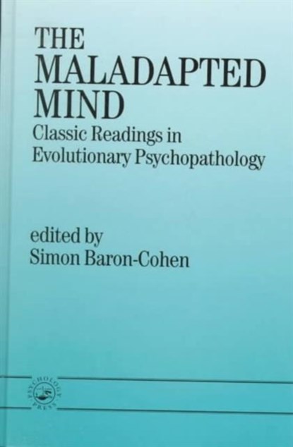 The Maladapted Mind, Simon Baron-Cohen - Gebonden - 9780863774607