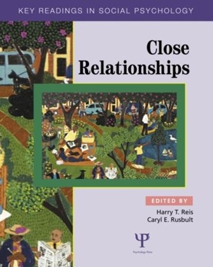 Close Relationships, Harry T. Reis ; Caryl E. Rusbult - Paperback - 9780863775963