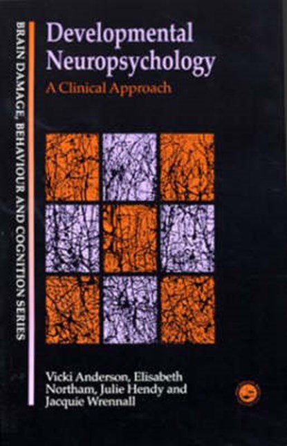 Developmental Neuropsychology, ANDERSON,  Vicki - Paperback - 9780863777059