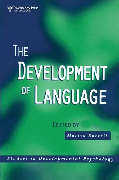 The Development of Language, Martyn Barrett - Paperback - 9780863778476