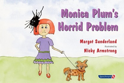 Monica Plum's Horrid Problem, Margot Sunderland - Paperback - 9780863887512