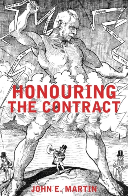 Honouring the Contract, John E Martin - Paperback - 9780864736345