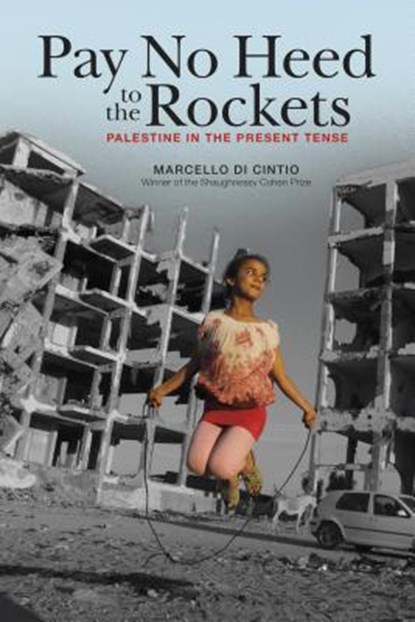 Pay No Heed to the Rockets, DI CINTIO,  Marcello - Paperback - 9780864928986