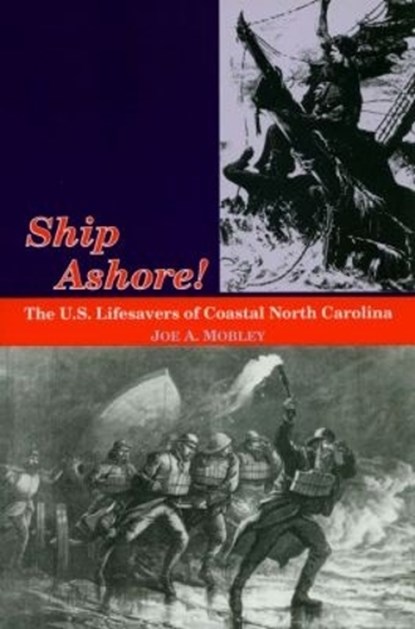 Ship Ashore!, Joe A. Mobley - Paperback - 9780865262607