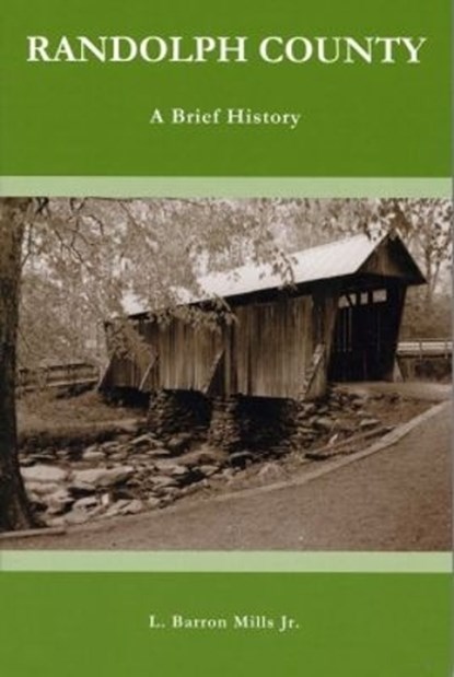Randolph County, L. Barron Mills Jr. - Paperback - 9780865263048