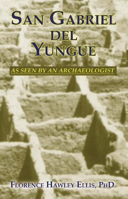 San Gabriel del Yungue, Florence Hawley Ellis - Paperback - 9780865341296