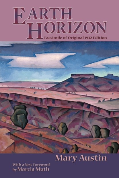 Earth Horizon, Mary Austin - Paperback - 9780865345393