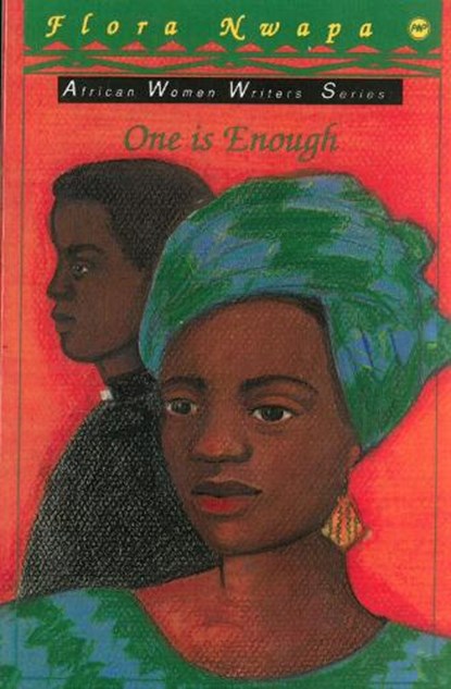 One Is Enough, NWAPA,  Flora - Paperback - 9780865433236