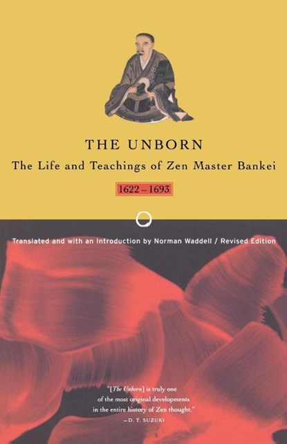 Unborn, Bankei Yotaku - Gebonden - 9780865475953