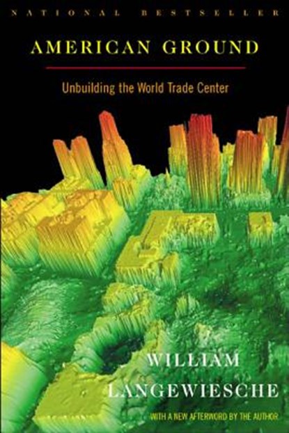 American Ground, William Langewiesche - Paperback - 9780865476752