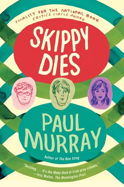 Skippy Dies, Paul Murray - Paperback - 9780865478619