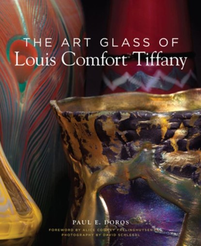 The Art Glass of Louis Comfort Tiffany, Paul Doros - Gebonden - 9780865653047