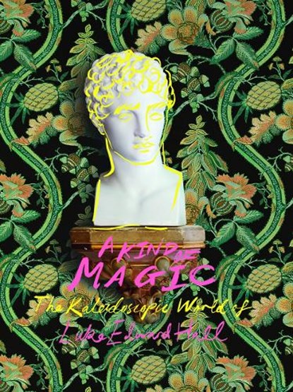 A Kind of Magic, Luke Edward Hall - Gebonden - 9780865654105