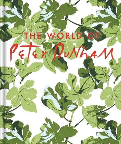 The World of Peter Dunham, Peter Dunham - Gebonden - 9780865654440