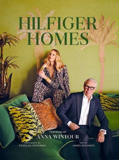 Hilfiger Homes, Tommy Hilfiger ; Dee Ocleppo Hilfiger - Gebonden - 9780865654693