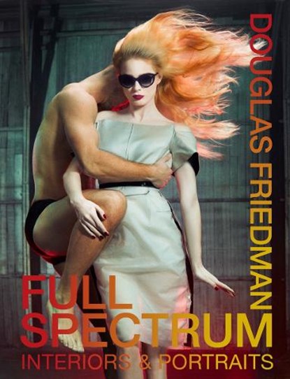 Full Spectrum, Douglas Friedman - Gebonden - 9780865654846