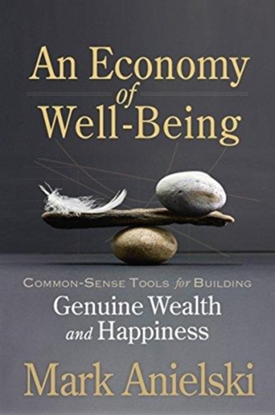 An Economy of Well-Being