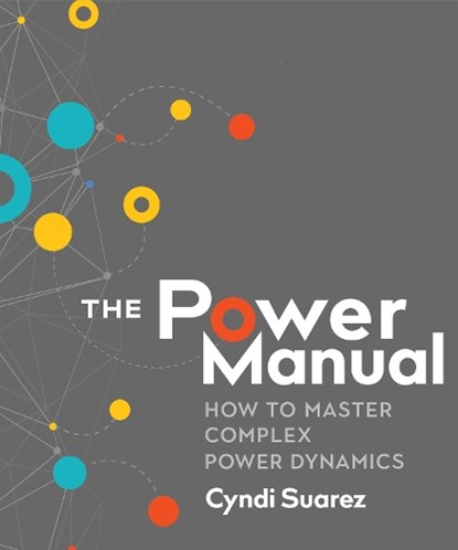 The Power Manual, Cyndi Suarez - Paperback - 9780865718814