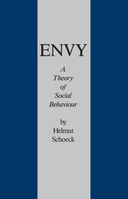 Envy, Helmut Schoeck - Paperback - 9780865970649