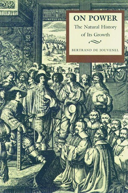 On Power, Bertrand Jouvenel - Paperback - 9780865971134