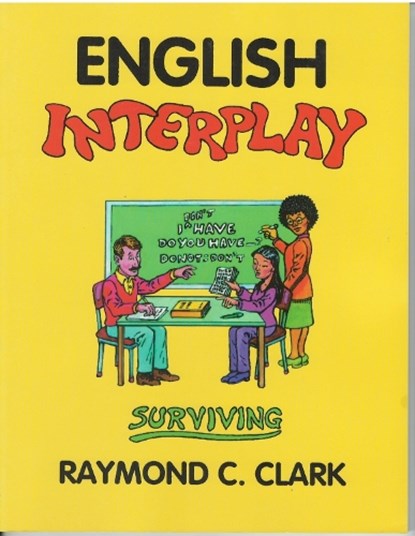 English Interplay, Raymond C Clark - Paperback - 9780866471558
