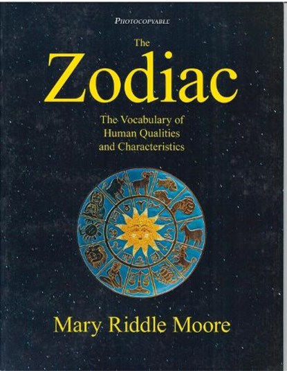 The Zodiac, Mary Riddle Moore - Paperback - 9780866474771
