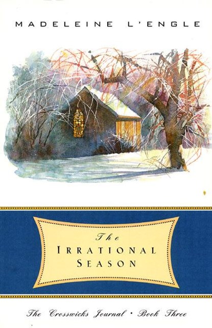 The Irrational Season, Madeleine L'Engle - Paperback - 9780866839464