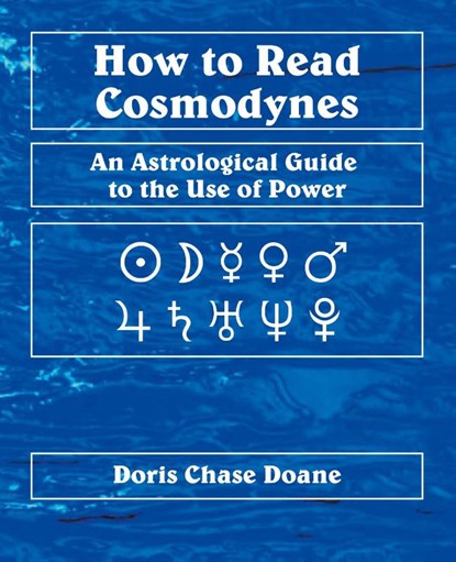 How to Read Cosmodynes, Doris Chase Doane - Paperback - 9780866900737