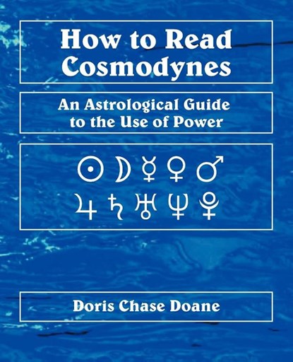 How to Read Cosmodynes, Doris Chase Doane - Paperback - 9780866900737