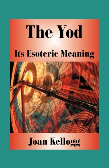 The Yod, Joan Kellogg - Paperback - 9780866903691