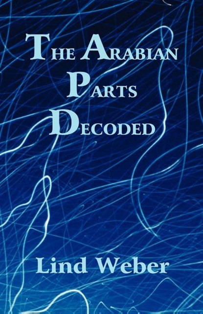 The Arabian Parts Decoded, Lind Weber - Paperback - 9780866904711