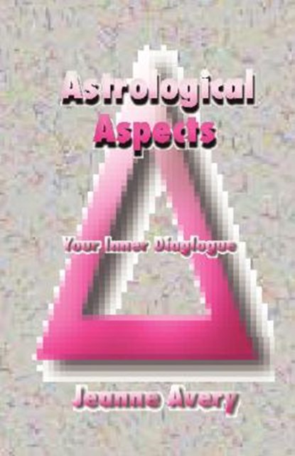 Astrological Aspects, Jeanne Avery - Paperback - 9780866905534