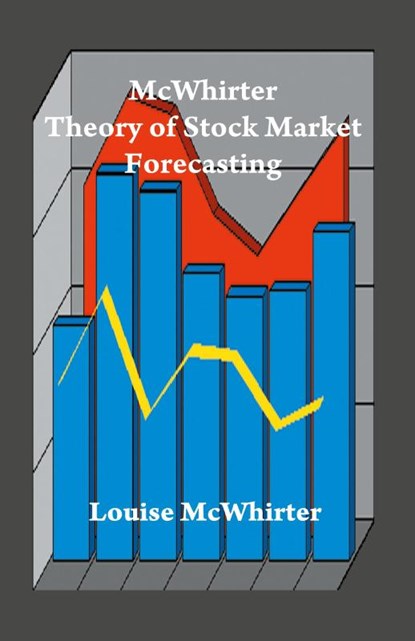 McWhirter Theory of Stock Market Forecasting, Louise McWhirter - Paperback - 9780866905855