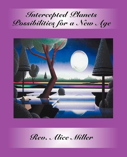 Intercepted Planets, Alice Miller - Paperback - 9780866906104