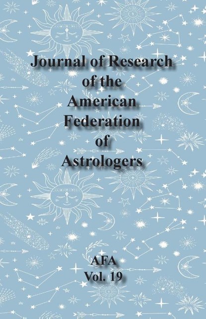 Journal of Research of the American Federation of Astrologers Vol. 19, Demetra George - Paperback - 9780866906746