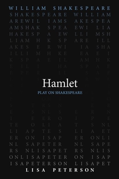 Hamlet, William Shakespeare ; Lisa Peterson - Paperback - 9780866986663