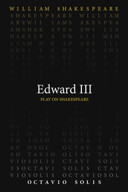 Edward III, William Shakespeare ; Octavio Solis - Paperback - 9780866987813