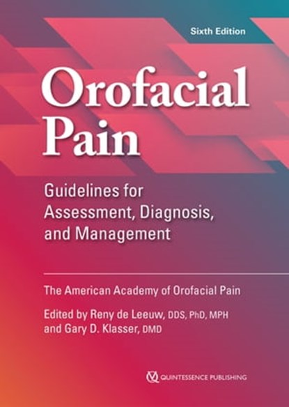 Orofacial Pain, Reny de Leeuw ; Gary D. Klasser - Ebook - 9780867159295