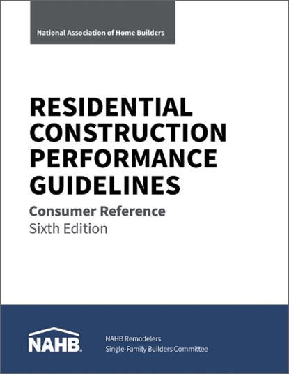 Residential Construction Performance Guidelines, NAHB National Association of Home Builders - Paperback - 9780867188103