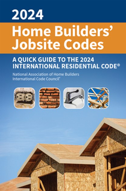 2024 Home Builders' Jobsite Codes, Steve Van Note - Paperback - 9780867188219