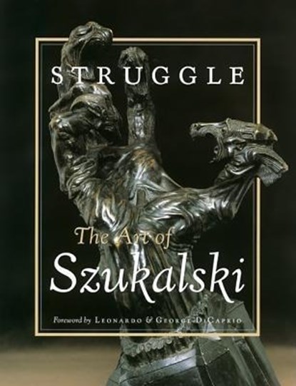 Struggle: The Art of Szukalski, Stanislav Szukalski - Paperback - 9780867194791