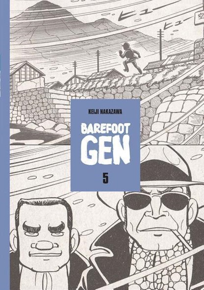 Barefoot Gen #5: The Never-ending War, Keiji Nakazawa - Paperback - 9780867195965